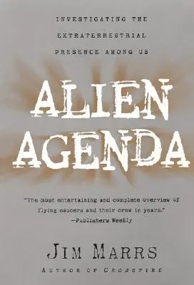 Agenda extraterestră: Investigarea prezenței extratereștrilor printre noi - Alien Agenda: Investigating the Extraterrestrial Presence Among Us