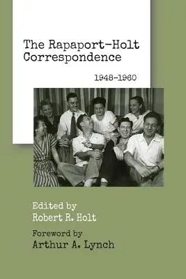 Corespondența Rapaport-Holt: 1948-1960 - The Rapaport-Holt Correspondence: 1948-1960