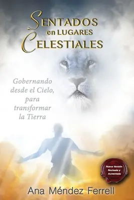 Sentados en Lugares Celestiales: Noua Versiune Corregida Aumentată - Sentados en Lugares Celestiales: Nueva Versin Corregida Aumentada