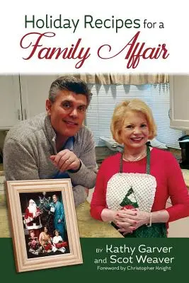 Rețete de vacanță pentru o afacere de familie - Holiday Recipes for a Family Affair