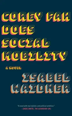 Corey Fah face mobilitatea socială - Corey Fah Does Social Mobility