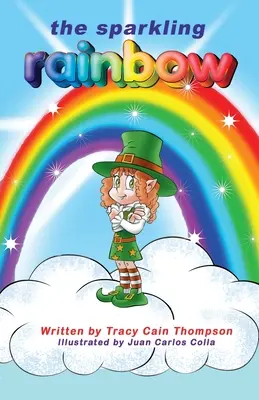 Curcubeul scânteietoare - The Sparkling Rainbow
