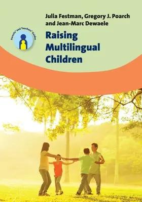 Creșterea copiilor multilingvi - Raising Multilingual Children