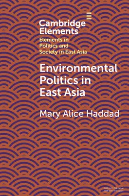 Politica de mediu în Asia de Est - Environmental Politics in East Asia
