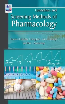 Ghiduri și metode de screening în farmacologie - Guidelines and Screening Methods of Pharmacology