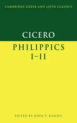 Cicero: Filipicele I-II - Cicero: Philippics I-II