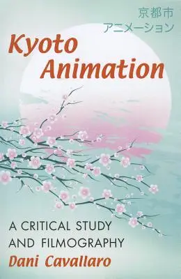 Animația Kyoto - Kyoto Animation