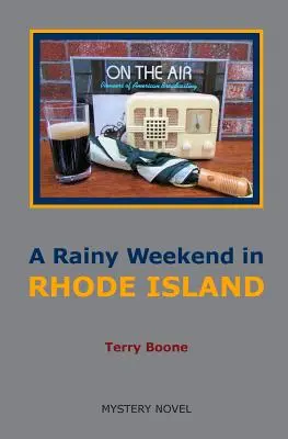 Un weekend ploios în RHODE ISLAND - A Rainy Weekend in RHODE ISLAND