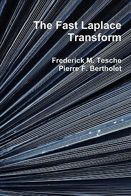 Transformarea Laplace rapidă - The Fast Laplace Transform