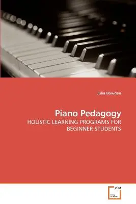 Pedagogia pianului - Piano Pedagogy