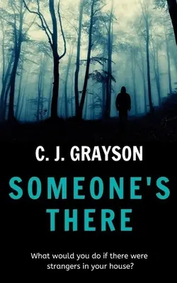 Cineva e acolo - Someone's There