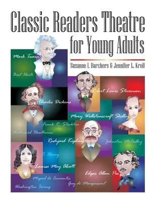 Teatru clasic de cititori pentru tineri adulți - Classic Readers Theatre for Young Adults