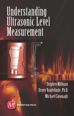 Înțelegerea măsurării nivelului cu ultrasunete - Understanding Ultrasonic Level Measurement