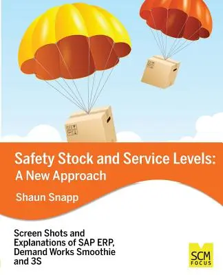 Stoc de siguranță și niveluri de serviciu: O nouă abordare - Safety Stock and Service Levels: A New Approach