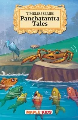 Povești Panchatantra - Serie atemporală - Panchatantra Tales - Timeless Series