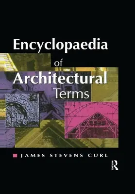 Enciclopedia termenilor de arhitectură - Encyclopaedia of Architectural Terms
