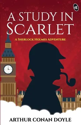 Un studiu în Scarlet - O aventură Sherlock Holmes - A Study in Scarlet - A Sherlock Holmes Adventure