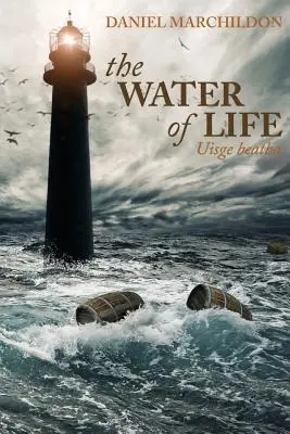 Apa vieții (Uisge beatha) - The Water of Life (Uisge beatha)