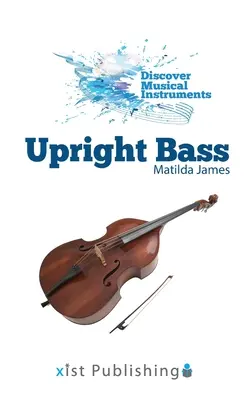 Bas vertical - Upright Bass