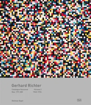 Gerhard Richter: Catalogue Raisonn, Volume 2: Nos. 199-388, 1968-1976