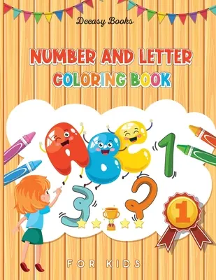Carte de colorat cu numere și litere pentru copii - Number and Letter Coloring Book for Kids