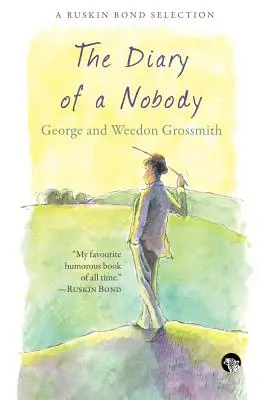 Jurnalul unui nimeni (The Diary of a Nobody) - The Diary of a Nobody