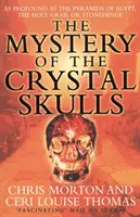 Misterul craniilor de cristal (The Mystery of the Crystal Skulls) - The Mystery of the Crystal Skulls