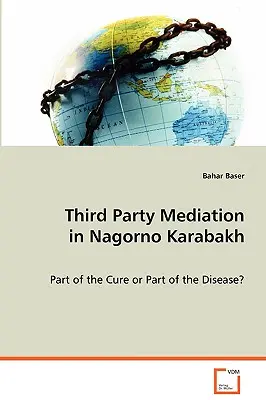 Medierea terților în Nagorno Karabakh - Third Party Mediation in Nagorno Karabakh