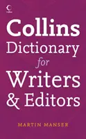 Collins Dictionary for Writers and Editors (Dicționar Collins pentru scriitori și editori) - Collins Dictionary for Writers and Editors