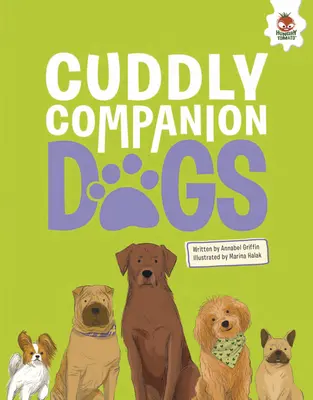 Câini de companie drăgălași - Cuddly Companion Dogs