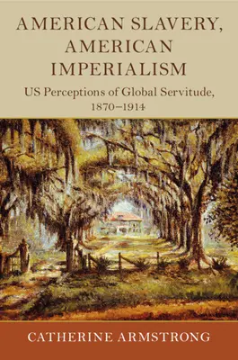 Sclavia americană, imperialismul american - American Slavery, American Imperialism