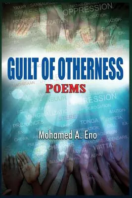 Vina alterității: Poezii - Guilt of Otherness: Poems