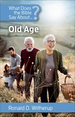 Ce spune Biblia despre bătrânețe - What Does the Bible Say about Old Age