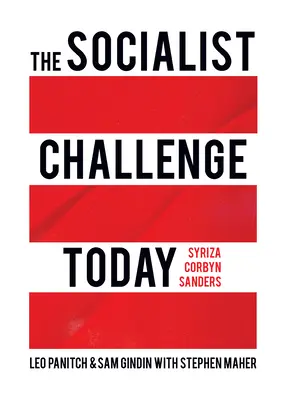 Provocarea socialistă de astăzi: Syriza, Corbyn, Sanders - The Socialist Challenge Today: Syriza, Corbyn, Sanders