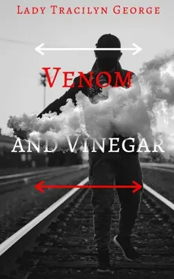 Venin și oțet - Venom and Vinegar