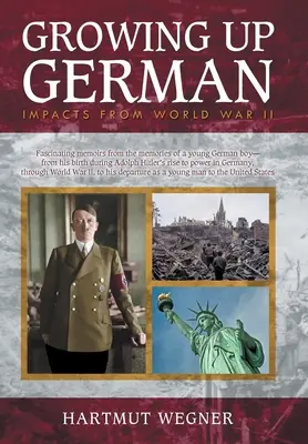 Crescând în Germania: Impactul celui de-al Doilea Război Mondial - Growing Up German: Impacts from World War II