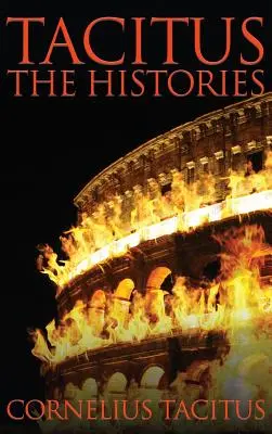 Tacitus: Istorii - Tacitus: The Histories