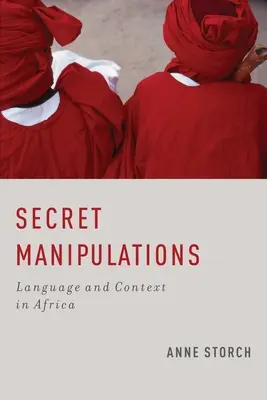Manipulări secrete: Limbă și context în Africa - Secret Manipulations: Language and Context in Africa