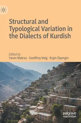 Variația structurală și tipologică în dialectele kurde - Structural and Typological Variation in the Dialects of Kurdish
