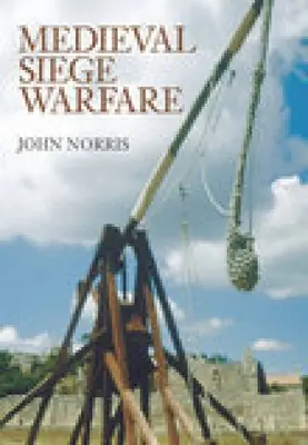 Războiul medieval de asediu - Medieval Siege Warfare