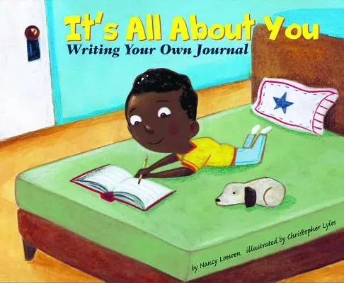 It's All about You: Scrie-ți propriul jurnal - It's All about You: Writing Your Own Journal