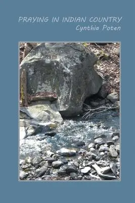 Rugăciune în țara indienilor - Praying in Indian Country