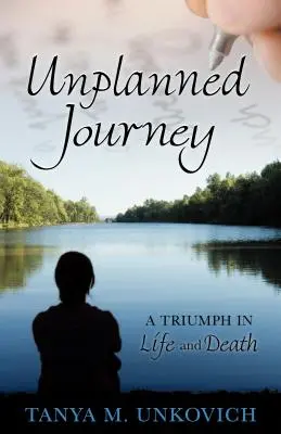 Călătorie neplanificată: Un triumf în viață și moarte - Unplanned Journey: A Triumph in Life and Death