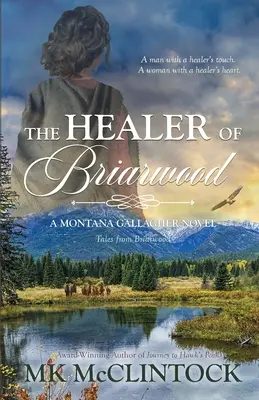 Vindecătorul din Briarwood - The Healer of Briarwood