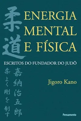 Energia Mentală și Fizică - Energia Mental E Fsica