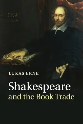 Shakespeare și comerțul cu cărți - Shakespeare and the Book Trade