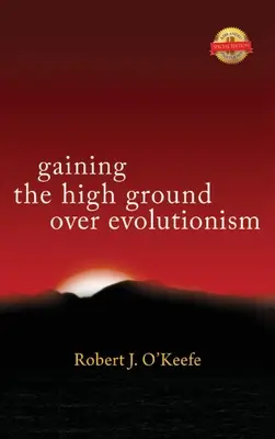 Să câștigăm teren în fața evoluționismului - Gaining the High Ground over Evolutionism