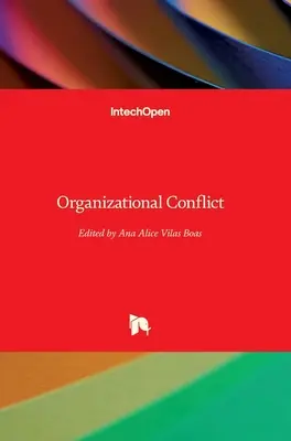 Conflictul organizațional - Organizational Conflict