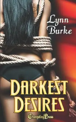 Cele mai întunecate dorințe - Darkest Desires