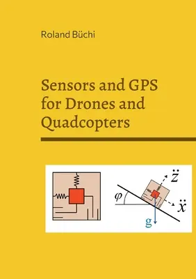 Senzori și GPS pentru drone și quadcoptere - Sensors and GPS for Drones and Quadcopters